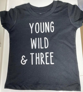 Young wild & three